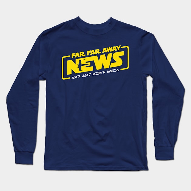 FFAN Long Sleeve T-Shirt by Far, Far Away News